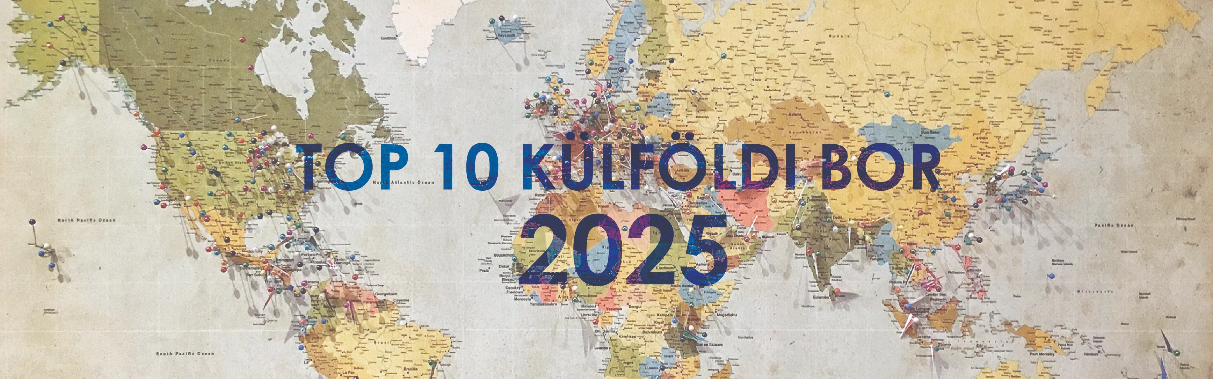 Top 10 Külföldi Bor 2025