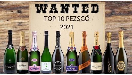 Top 10 Pezsgő - Most Wanted – 2021 legkeresettebb buborékos italai