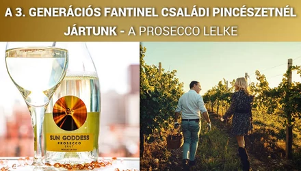 Fantinel borok és proseccok Friuliból