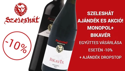 Szeleshát borok: Újra Szeleshát, újra aranyak!