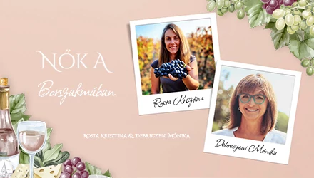 Nőnap és borok - Nők a bor világában