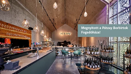 Megnyitott a Pátzay Borbirtok Fogadóháza!
