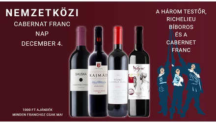 Cabernet Franc Nap december 4. - Minden Bordeaux-i ősatyja 