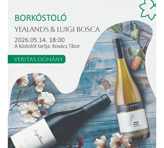 Yealands & Luigi Bosca Borkóstoló - 2026. május 14. Csütörtök 18:00
